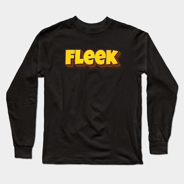 Fleek On Fleek Prefect Looking Great Long Sleeve T-Shirt by ProjectX23Red